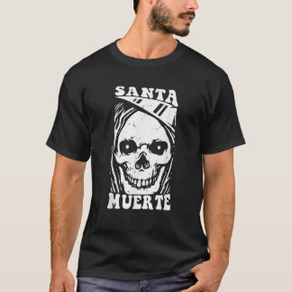 Santa Muerte Skull Death Skeleton Mexiko C T-Shirt