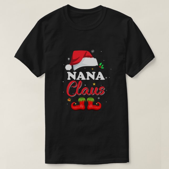Santa Nana Claus Matching Familie Pajamas Weihnach T-Shirt (Design vorne)