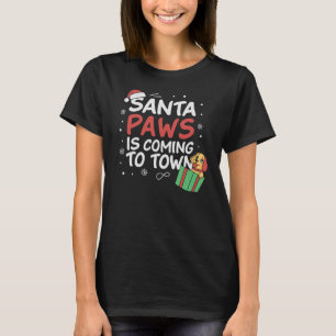 Santa Paws kommt in die Stadt - Funny Christmas Pe T-Shirt