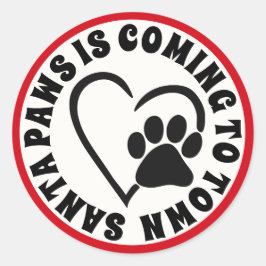 Santa Paws kommt in die Stadt Runder Aufkleber