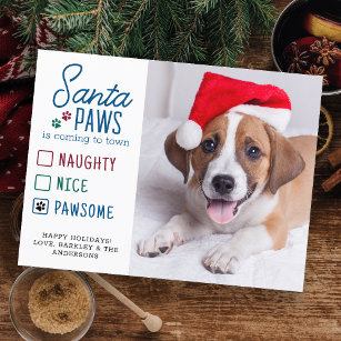 Santa Paws Naughty Nice Pawsome Pet Hund Foto Feiertagspostkarte