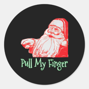 Santa Pull My Finger Funny Weihnachts-Furz Spaß Pr Runder Aufkleber