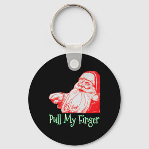 Santa Pull My Finger Funny Weihnachts-Furz Spaß Pr Schlüsselanhänger