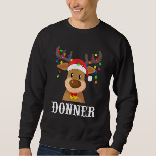 Santa Reindeer Donner Xmas Gruppenkostüm Sweatshirt