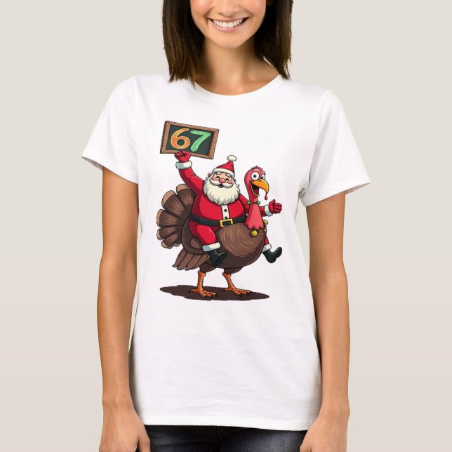 🎅🦃 Santa Riding a Turkey with Number 67 Funny T-Shirt (Vorderseite)
