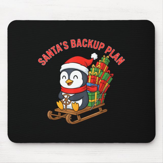Santa’s Backup Plan Cute Penguin Christmas Design  Mousepad (Vorne)