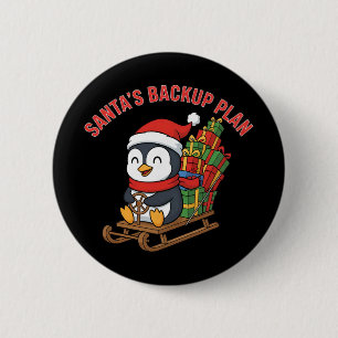Santa’s Ckup Plan Süßer Pinguin Weihnachtsdesign Button