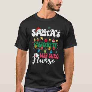 Santa s Favorite Med Surg Nurse Weihnachtsmannmütz T-Shirt