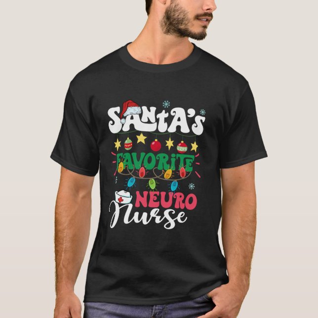 Santa s Lieblings Neuro Nurie Weihnachtsmannmütze  T-Shirt (Vorderseite)
