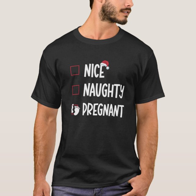 Santa s Nice Naughty List Christmas Pregnancy Anno T-Shirt (Vorderseite)