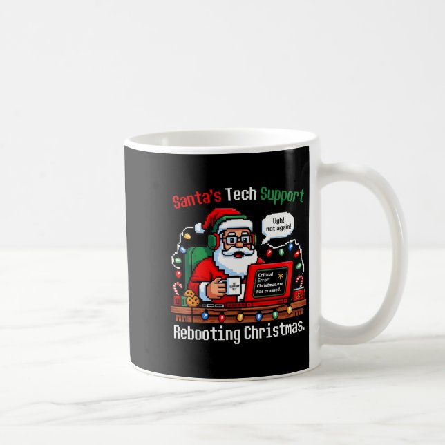 Santa s Support Tech Rebooting IT Computer Laugh Kaffeetasse (Rechts)