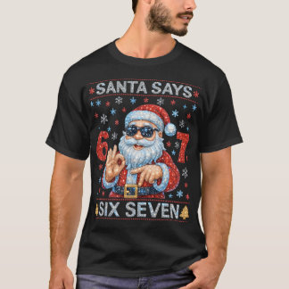 Santa sagt 6 7 Bling Weihnachten Diamant Rhine T-Shirt