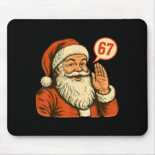Santa sagt 6 7 Sechs Sieben Gen Z Alpha Meme Slang Mousepad