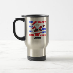SANTA SAGT; GLÜCKLICH NEUES JAHR. HO! HO! HO! REISEBECHER