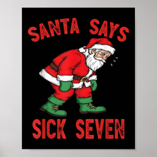 Santa sagt krank sieben lustiger Weihnachtsmann 6  Poster