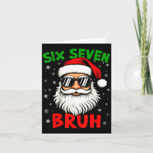 Santa sagt sechs sieben 6 7 Gen Z Alpha Meme Bruh  Karte