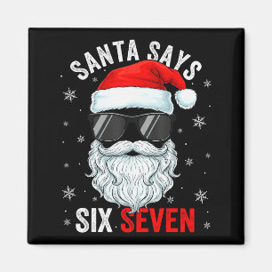 Santa sagt sechs sieben Weihnachtsjungen Männer Lu Magnet
