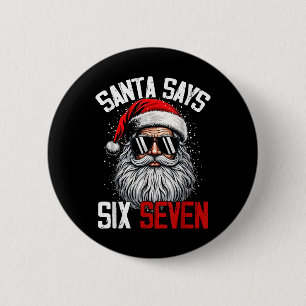 Santa sagt Six Seven 67 Gen Z Alpha Meme Slang Chr Button