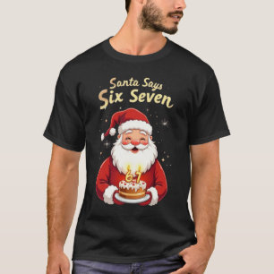 🎅Santa sagt Six Seven Meme – Lustiger Santa hält T-Shirt