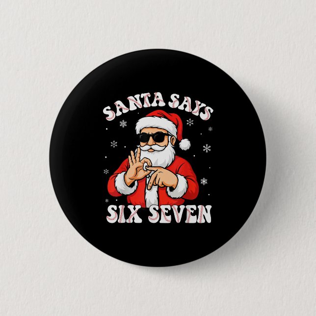 Santa Says 6 7 Six Seven Meme Baseball Number 67 G Button (Vorderseite)