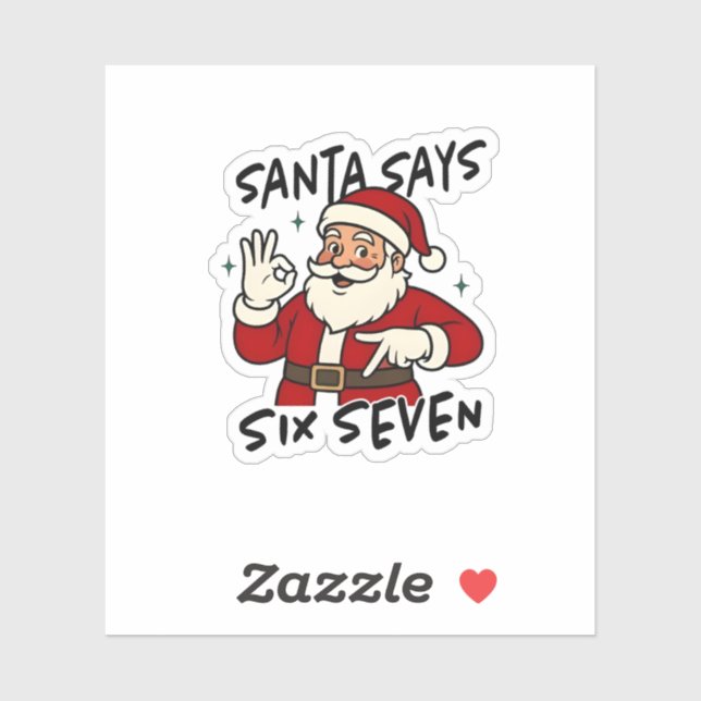 Santa Says Six Seven 6 7 Funny Brainrot Christmas Aufkleber (Blatt)