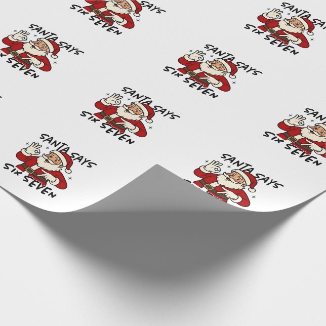 Santa Says Six Seven 6 7 Funny Brainrot Christmas Geschenkpapier (Ecke)