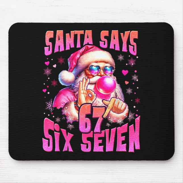 Santa Says Six Seven 6 7 Meme Santa Nk Bubble Chri Mousepad (Vorne)