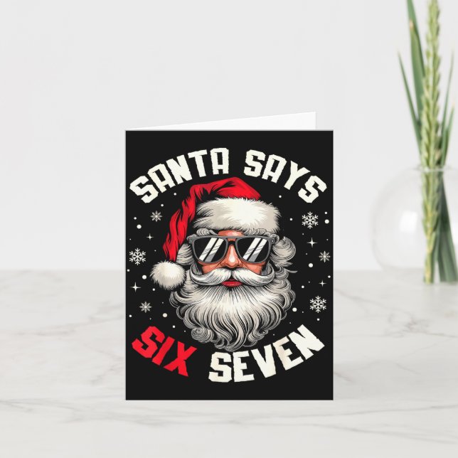 Santa Says Six Seven Funny Christmas 67 Meme Xmas  Karte (Vorderseite)