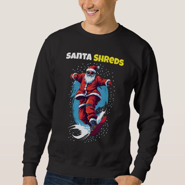 Santa Shred Sweatshirt (Vorderseite)