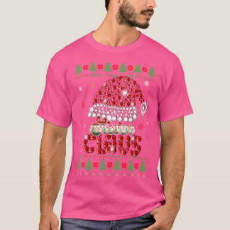 Santa Sister Claus Ugly Christmas Matching Family T-Shirt