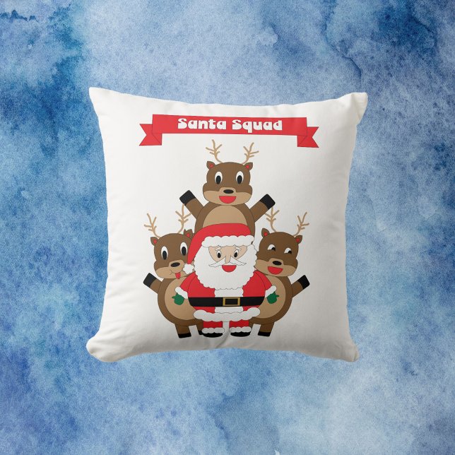 Santa Squad Funny Reindeer Kissen (A throw pillow with a funny picture of Santa and his reindeer.  The red banner reads Santa Squad.)
