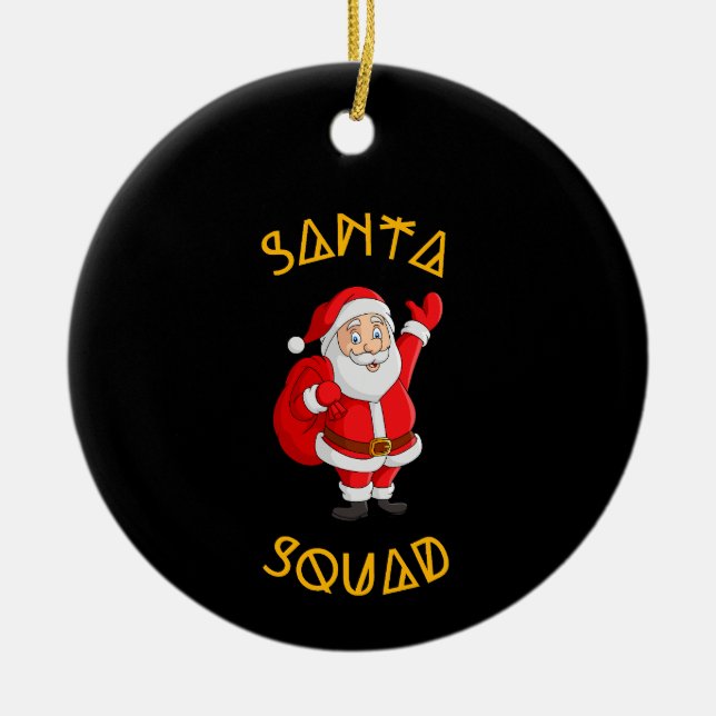 Santa Squad Keramik Ornament (Vorne)