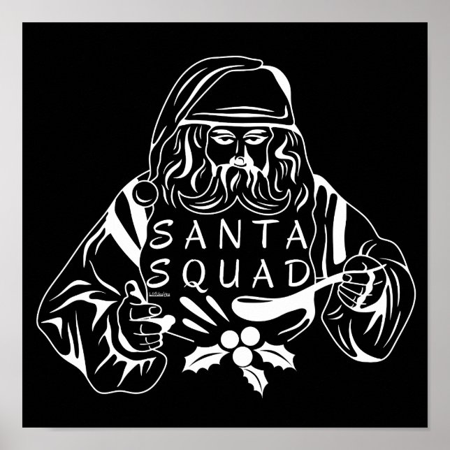 SANTA SQUAD lustige Weihnachtsgeschenk-Idee Poster (Vorne)