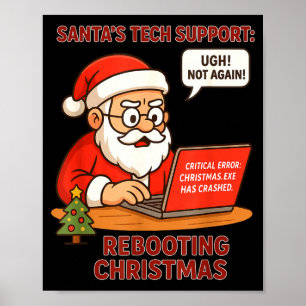 Santa-Support-Rebooting Humor Tech-Computer-Lächel Poster