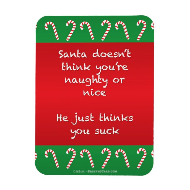 Santa Thinks You Suck Funny Christmas Magnet (Vertikal)