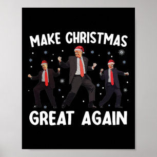Santa Trump Tanz Weisen Weihnachten wieder großart Poster