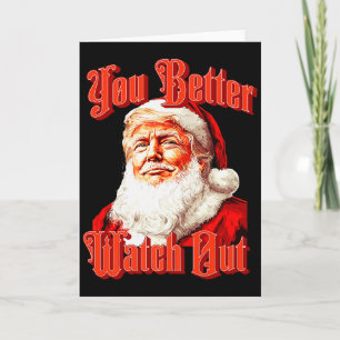 Santa Trump Vintage You Better Watch Out Premium Karte