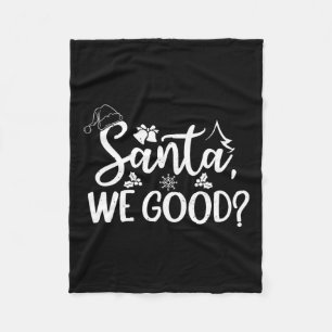 Santa We Good lustigen lustigen böse oder schöne L Fleecedecke