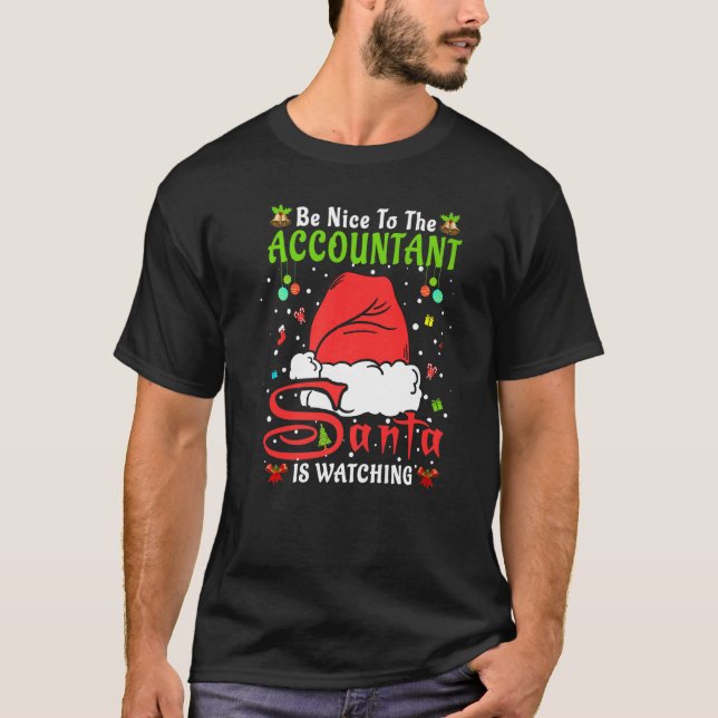 Santa Xmas Pajamas Be Nice To The Accountant Chris T-Shirt (Vorderseite)