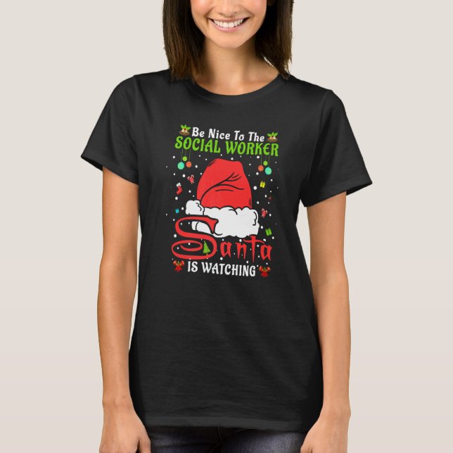 Santa Xmas Pajamas Be Nice To The Social Worker Ch T-Shirt (Vorderseite)