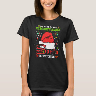 Santa Xmas Pajamas sind nett zu Forschung Krankenp T-Shirt