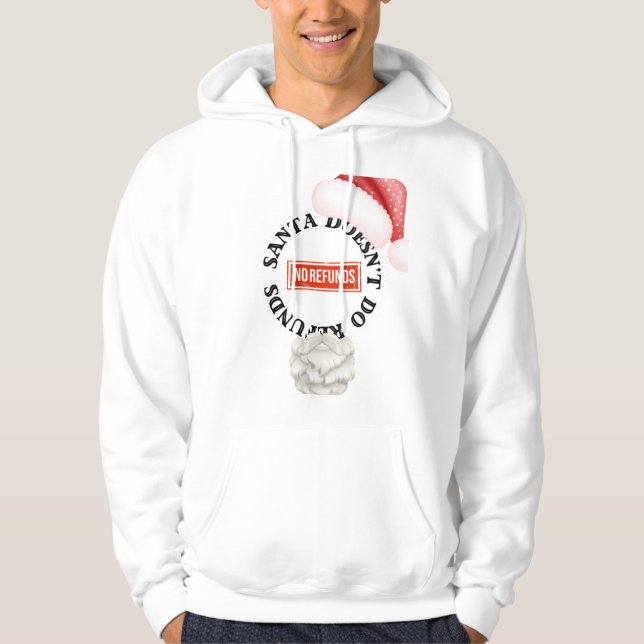 Santa zahlt keine Rückerstattung Hoodie (Vorderseite)