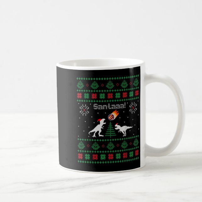 Santaaa Dinosaur Ugly Christmas Sweater  Kaffeetasse (Rechts)