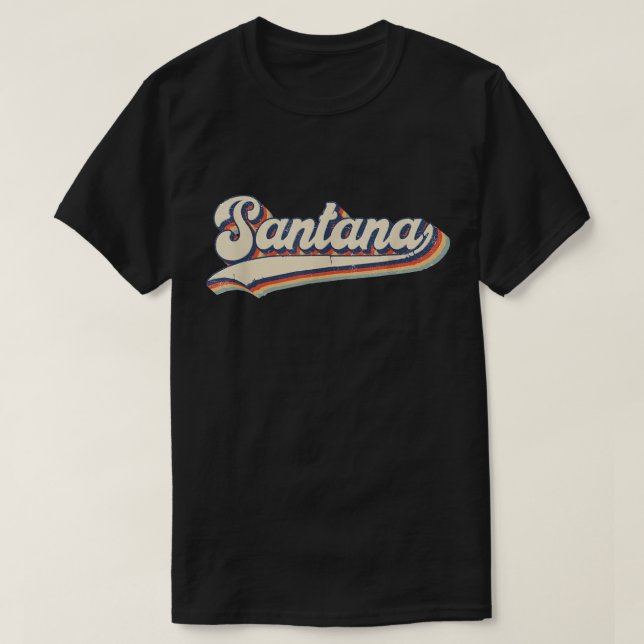 Santana Name Personalisiert Vintag Retro Geschenk  T-Shirt (Design vorne)
