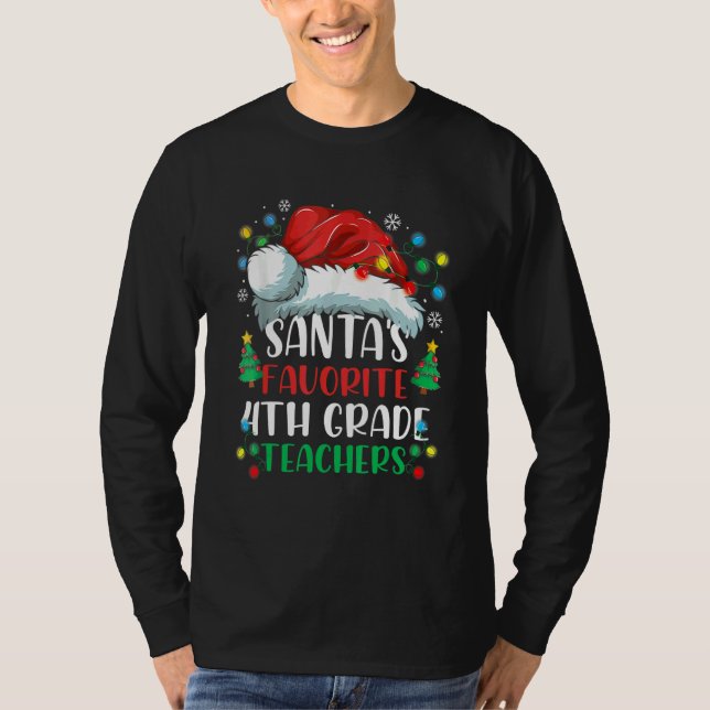 Santa's Favorite 4th Grade Teacher Christmas Santa T-Shirt (Vorderseite)