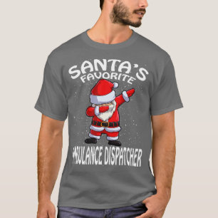 Santas Favorite Ambulance Dispatcher Weihnachten T-Shirt