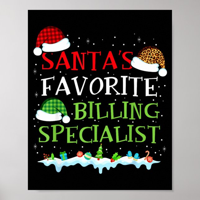Santa's Favorite Billing Specialist Fun Christmas  Poster (Vorne)