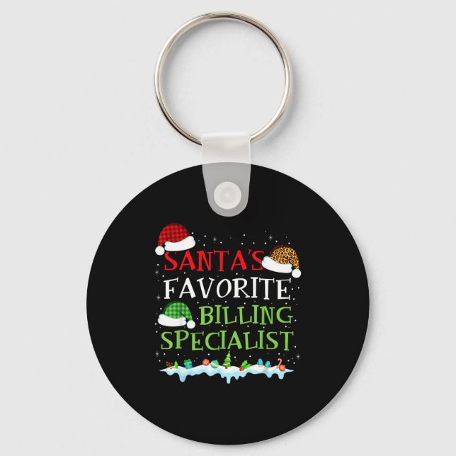 Santa's Favorite Billing Specialist Fun Christmas  Schlüsselanhänger (Vorderseite)