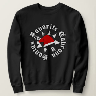 Santas Favorite Cabrona Weihnachten Sweatshirt