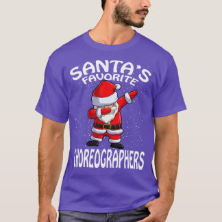 Santas Favorite Choreografen Weihnachten T-Shirt